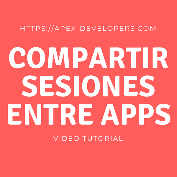 compartir sesiones apex